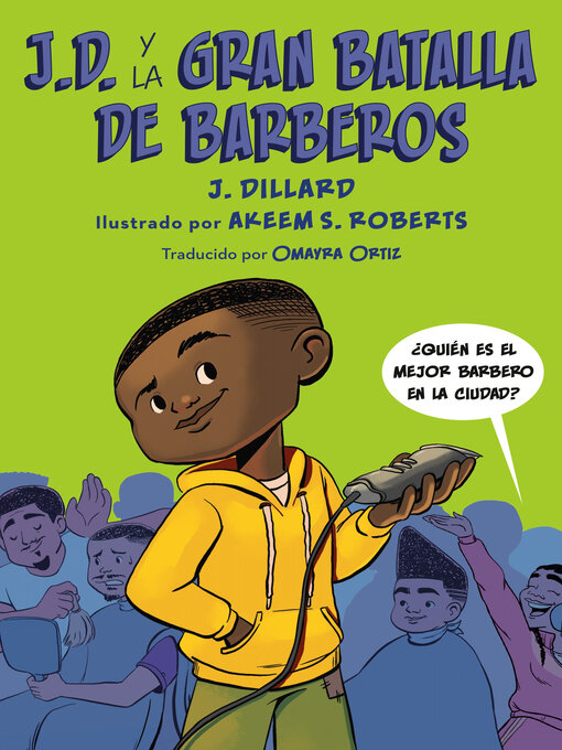 Title details for J.D. y la gran batalla de barberos by J. Dillard - Available